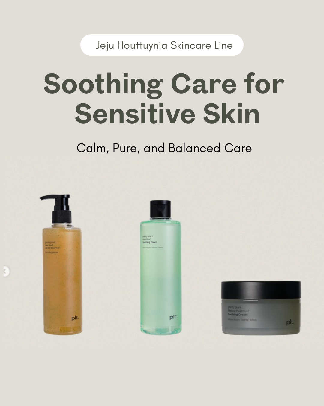 Heartleaf Soothing Care for Sensitive Skin
